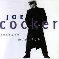 Joe Cocker — Across From Midnight — обложка